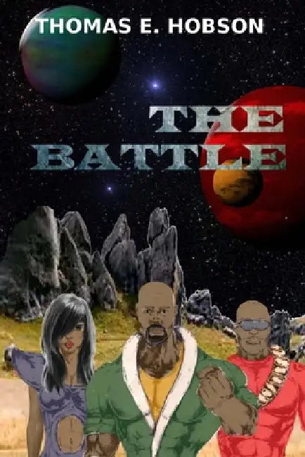 The Battle by Thomas E. Hobson
