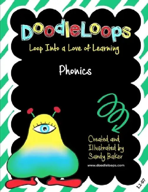DoodleLoops Phonics: Loop Into a Love of Learning (Book 7) by Sandy Baker