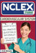 NCLEX: Cardiovascular System: The NCLEX Trainer: Content Review, 100+ Specific Practice Questions & Rationales, and Strategies for Test Success by Eva Regan