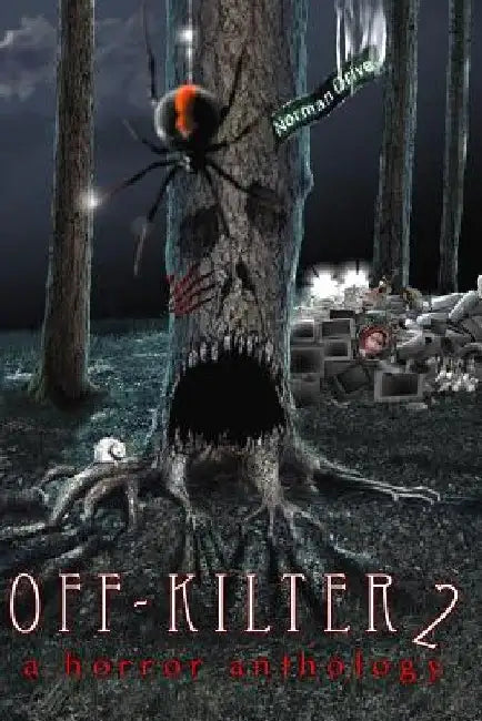 Off-Kilter 2: A Horror Anthology by Laura a. Mullins