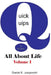 Quick Quips & Quotes - All About Life by Daniel E. Josipovich