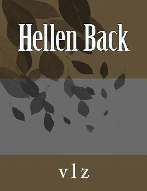 Hellen Back by Vicki Lee Zell