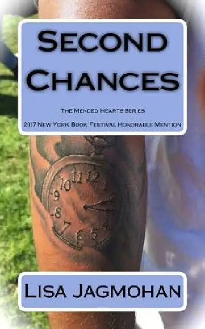 Second Chances-The Mended Hearts Series by Lisa Jagmohan