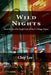 Wild Nights: How to Ace the High School and College Essay by Chip Lee