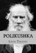 Polikushka by Sara Lopez