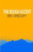 The Rough Ascent by Ben Gregory
