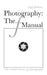 Photography: The f Manual: The essential basics of photography by Whitney Brown