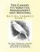 The Canary: Its Varieties, Management and Breeding: Raising Canaries Book 5 by Jackson Chambers