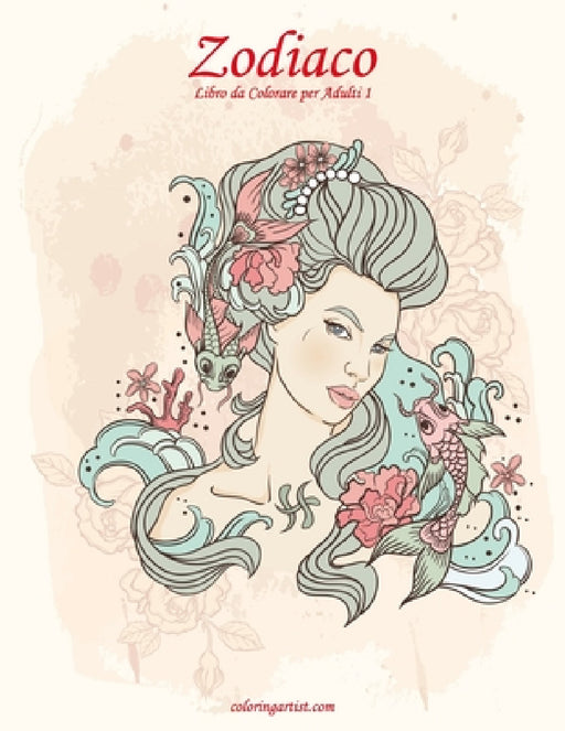 Zodiaco Libro da Colorare per Adulti 1 by Nick Snels