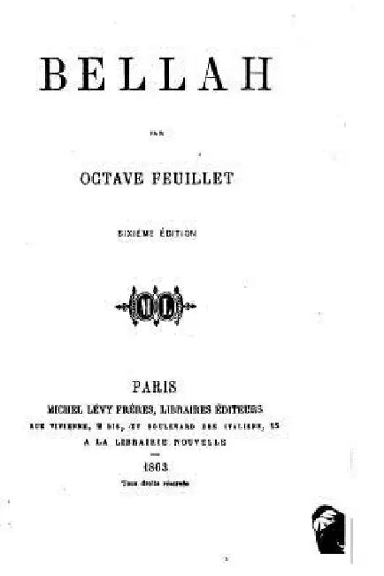 Bellah by Feuillet, Octave