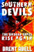 Southern Devils by Brent Thomas Abell