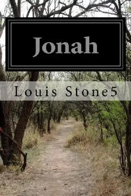 Jonah by Louis Stone5