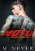 Moto by M. Never