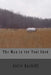 The Man in the Tool Shed by Julie Gaskill