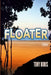 Floater by Tony Doris
