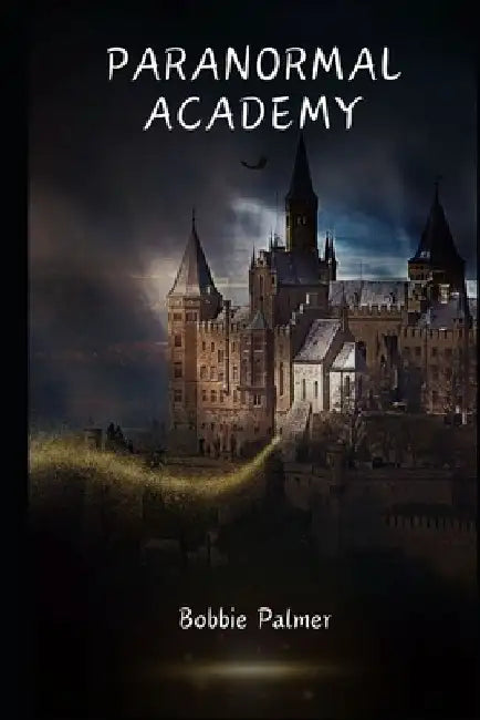 Paranormal Academy by Bobbie Palmer