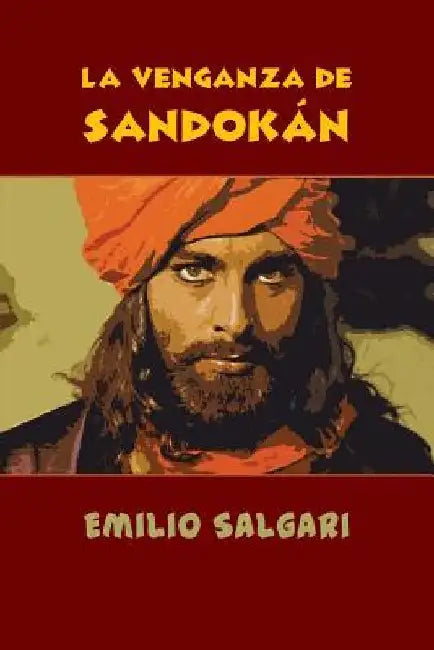 La venganza de Sandokán by Salgari, Emilio
