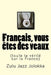Français, vous êtes des veaux: (toute la vérité sur la France) by Jolokka, Zulu Jazz
