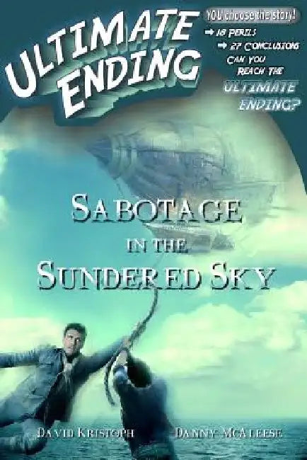 Sabotage in the Sundered Sky by Danny McAleese