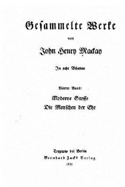 Gesammelte Werke by MacKay, John Henry
