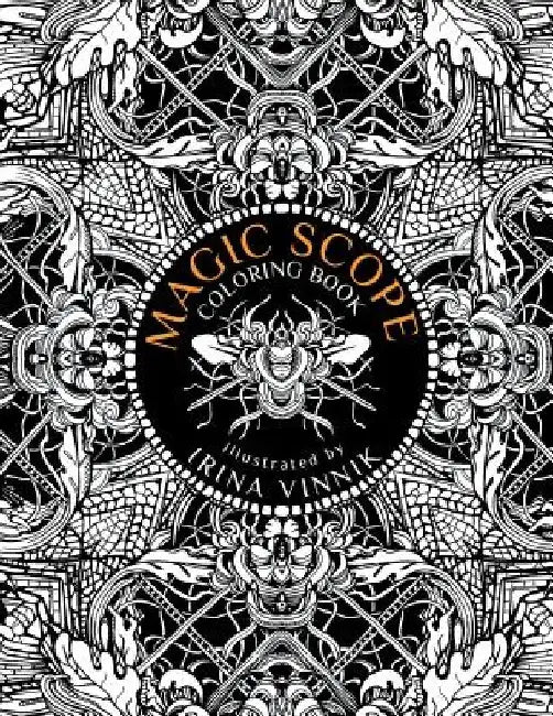 Magic Scope: Coloring Book by Irina Vinnik