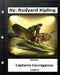 Captains Courageous (1897) NOVEL By: Rudyard Kipling (World's Classics) by Rudyard Kipling