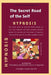 The Secret Road of the Self: Theoretical and Practical Course on Hypnosis by Cecilia Garcia