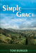 Simple Grace: God's Just Because by Tom Burger