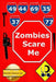 Zombies Scare Me (Nederlandse Editie) by Oro, I. D.