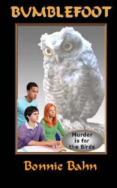 Bumblefoot: Murder is for the Birds by Catherine Thompson