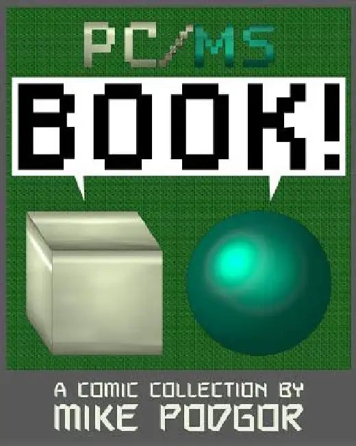 PC/MS Volume One: Book! by Mike Podgor