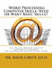 Word Processing Computer Skills--Need or Want Basic Skills?: Fun, Easier, Shorter Word Processing Creative Activities & Projects by Katie Canty Ed D.