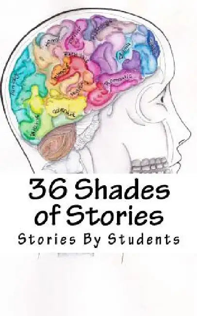 36 Shades of Stories: A Short Story Collection by Laurianne Prevost