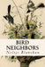Bird Neighbors by Neltje Blanchan