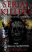 Serial Killers: The Colombian Monsters: True Crime Serial Killers by Jack Rosewood