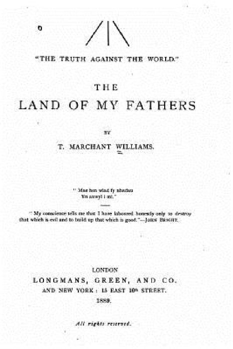 The Land of My Fathers by T. Marchant Williams