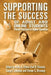 Supporting the Success of Adult and Online Students: Proven Practices in Higher Education by Kurt D. Kirstein