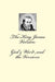 The King James Version: God's Word and the Versions by Von Thurman