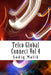 Telco Global Connect Vol 4: The Quest for Digital Telco by Sadiq J. Malik