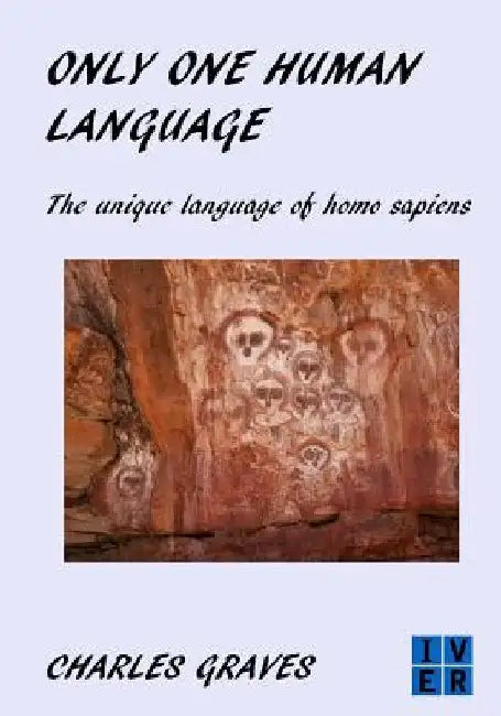 Only One Human Language by Charles Graves