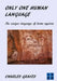Only One Human Language by Charles Graves