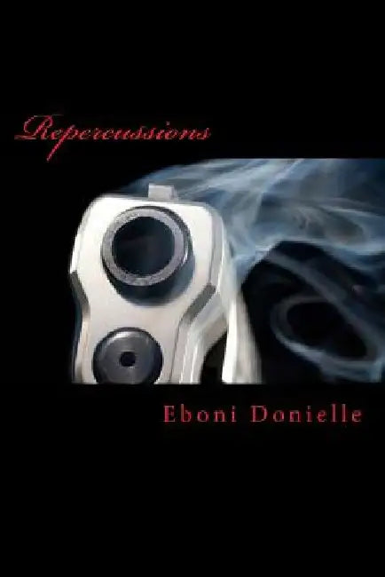 Repercussions by Eboni Donielle Smith