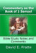 Commentary on the Book of 1 Samuel: Bible Study Notes and Comments by David E. Pratte