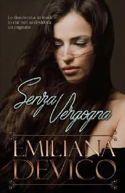 Senza Vergogna by De Vico, Emiliana