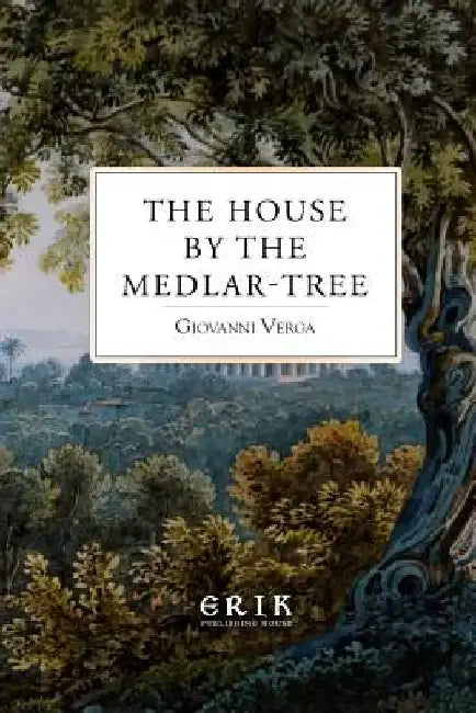 The House by the Medlar-Tree by Mary A. Craig