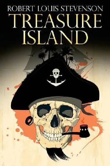 Treasure Island by Robert Louis Stevenson