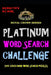 Platinum Word Search Challenge by Kalman Toth M. a. M. Phil