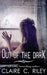 Out of the Dark by Amy Jackson