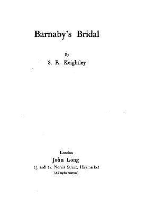 Barnaby's Bridal by S. R. Keightley
