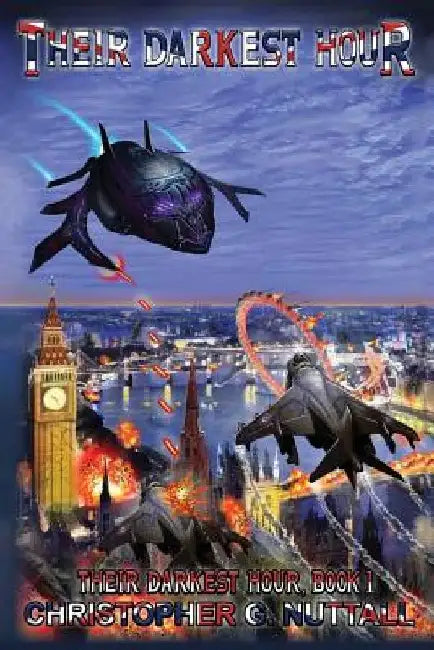 Their Darkest Hour by Christopher G. Nuttall